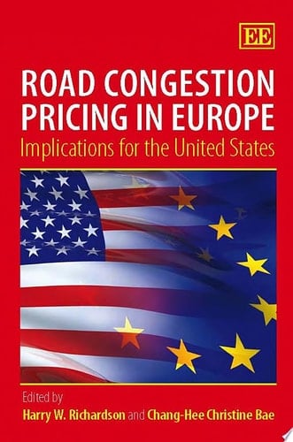 Road Congestion Pricing in Europe Implications for the United States