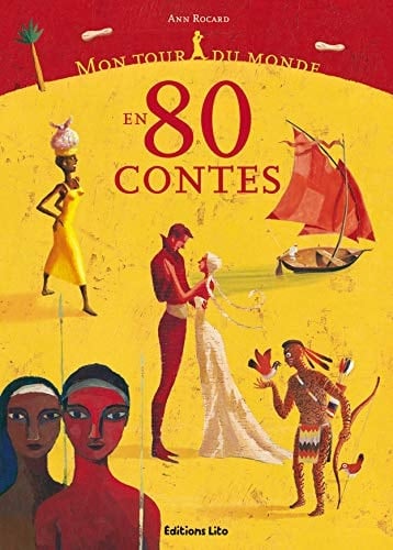Mon tour du monde en 80 contes