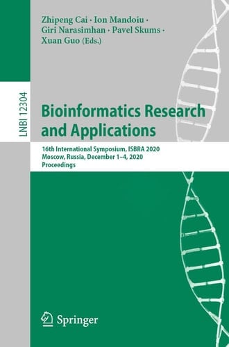 Bioinformatics Research and Applications 16th International Symposium, ISBRA 2020, Moscow, Russia, December 1–4, 2020, Proceedings