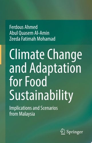 Climate Change and Adaptation for Food Sustainability