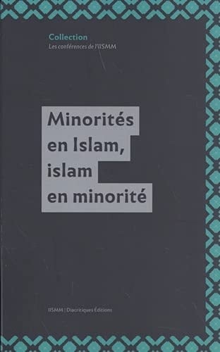 Minorités en Islam, islam en minorité