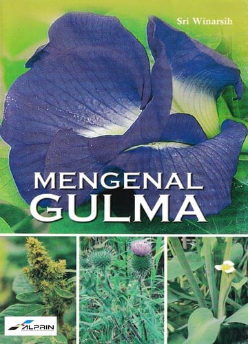 Mengenal Gulma