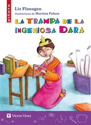 La trampa de la ingeniosa Dara