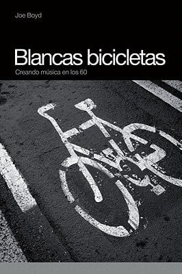 Blancas Bicicletas Creando Música en los 60