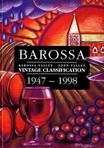 Barossa Barossa Valley, Eden Valley Vintage Classification 1947-1998