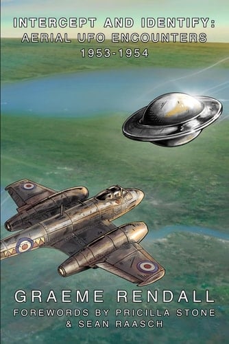 Intercept & Identify - Aerial UFO Encounters 1953-1954
