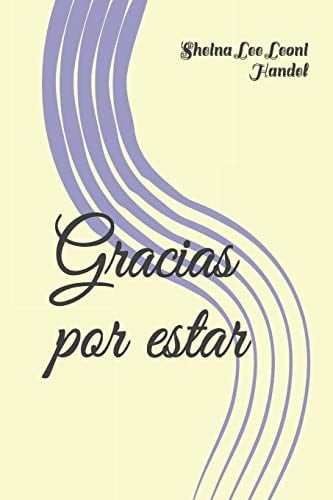 Gracias Por Estar