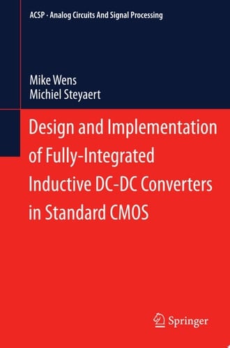 Design and Implementation of Fully-Integrated Inductive DC-DC Converters in Standard CMOS