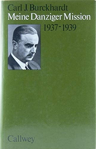 Meine Danziger Mission 1937-1939