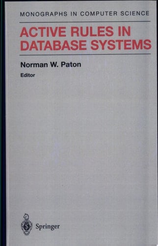 Active Rules in Database Systems