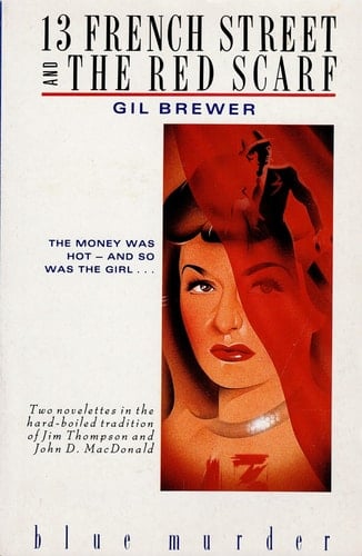 13 French Street ; And, The Red Scarf