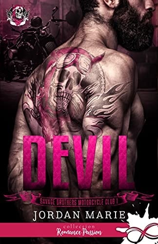Devil: Savage Brothers Motorcycle Club, T1