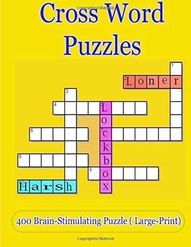 Crosswords Puzzle :400 Brain-Stimulating Puzzle (Have Fun at Crosswords Puzzle for Adults and Kids )