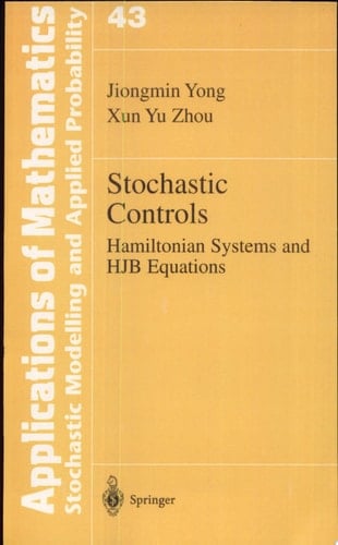 Stochastic Controls Hamiltonian Systems and HJB Equations