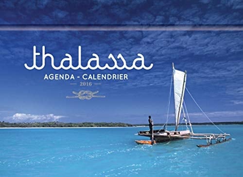 Thalassa L'agenda-calendrier 2016