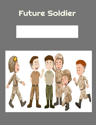 Future Solder Kids Creative Story Book: Journal/Composition Book: Boys or Girls: 100 pages: Space on front for name: Large 8.5 x 11 inches