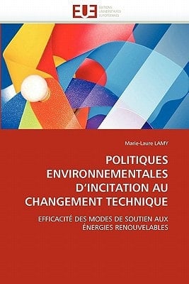 Politiques Environnementales D'Incitation Au Changement Technique