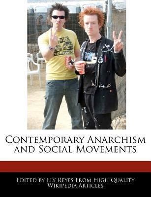 Contemporary Anarchism and Social Movements