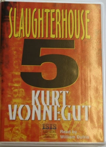 Slaughterhouse Five, or The Children's Crusade
