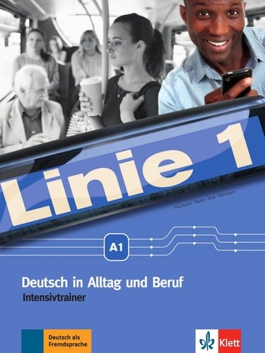 Linie 1 Intensivtrainer / Susan Kaufmann, Ulrike Moritz, Margret Rodi, Lutz Rohrmann. A1. ...