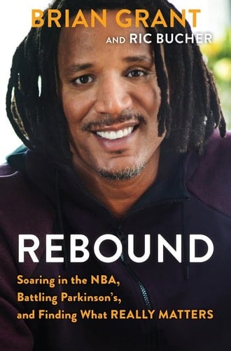 Rebound Soaring in the NBA, Battling Parkinson's, and Finding What Really Matters
