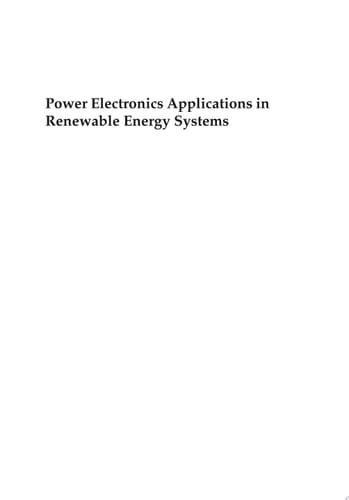 Power Electronics Applications in Renewable Energy Systems