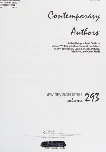 Contemporary Authors New Revision Series A Bio-Bibliographical Guide to Current Writers in Fiction, General Nonfiction, Poetry, Journalism, Drama, Motion Pictures, Television, and Other Field