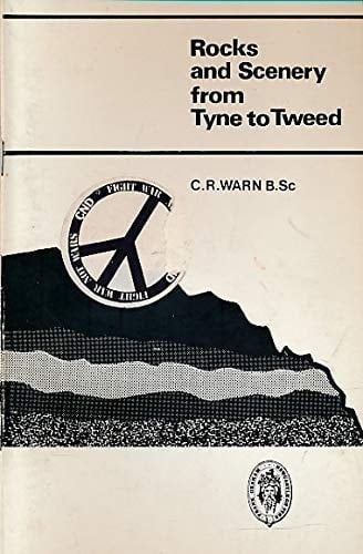 Rocks and Scenery from Tyne to Tweed