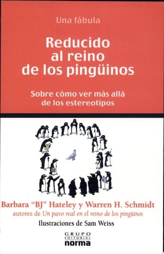 Reducido al reino de los pinguinos: un cuento sobre cómo ver más allá de los estereotipos