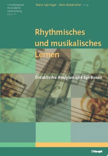 Rhythmisches und musikalisches Lernen didaktische Analysen und Synthesen
