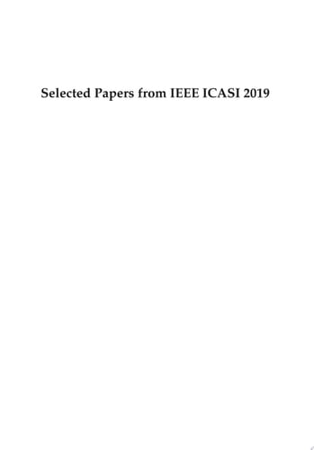 Selected Papers from IEEE ICASI 2019