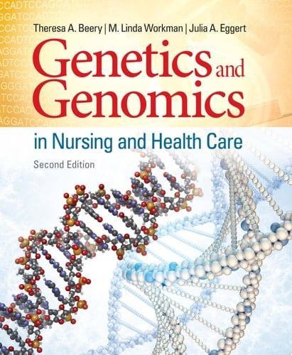 Genetics and Genomics in Nursing and Health Care