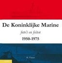 De Koninklijke Marine foto's en feiten, 1950-1975