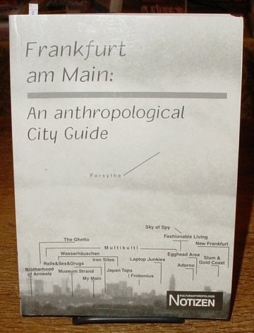 Frankfurt Am Main An Anthropological City Guide