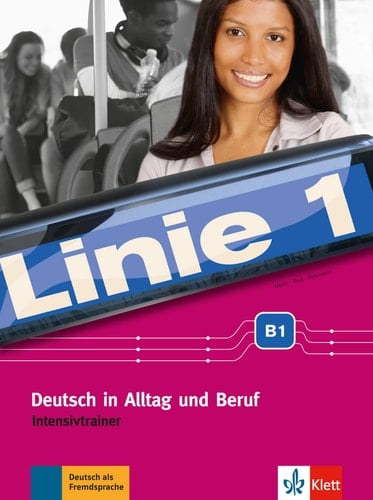 Linie 1 Intensivtrainer / Ulrike Moritz, Margret Rodi, Lutz Rohrmann. B1. ...