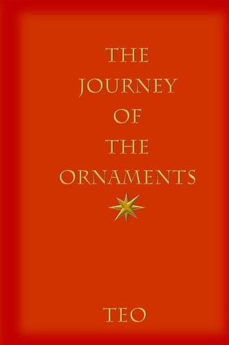 The Journey of the Ornaments