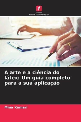 A arte e a ciência do látex: Um guia completo para a sua aplicação (Portuguese Edition)