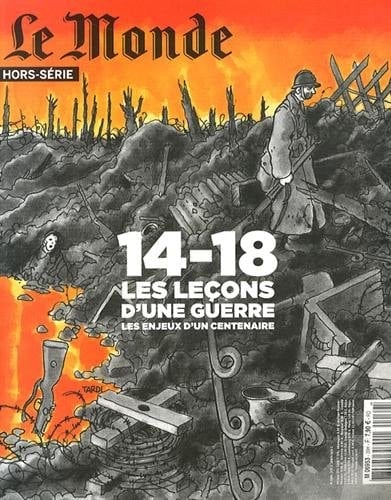 14-18 les leçons d'une guerre Les enjeux d'un centenaire