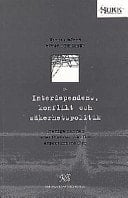 Interpendens [sic], konflikt och säkerhetspolitik Sverige och den amerikanska teknikexportkontrollen