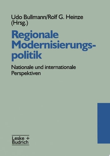 Regionale Modernisierungspolitik Nationale und internationale Perspektiven