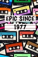 Epic Since 1976 Mixtape Notebook Birthday Gift LIned Notebook / Journal Gift, 120 Pages, 6x9, Soft Cover, Matte Finish