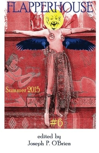 FLAPPERHOUSE #6 - Summer 2015