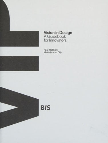 VIP Vision in Design A Guidebook for Innovators