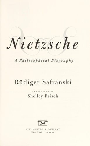 Nietzsche A Philosophical Biography