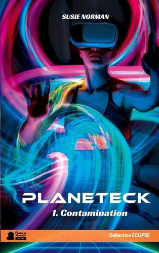 Planeteck 1. Contamination