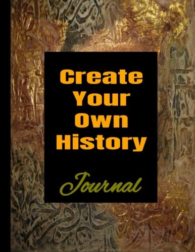 Create Your Own History
