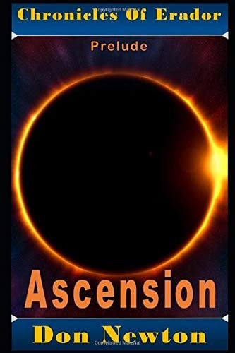 Chronicles of Erador - Prelude: Ascension