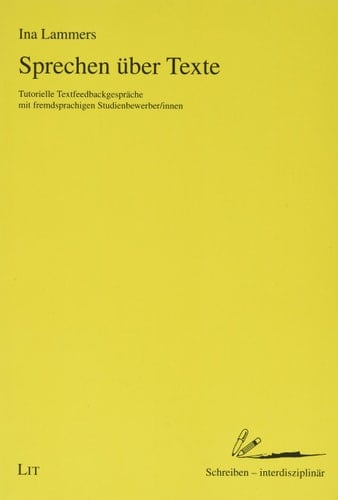 Sprechen über Texte Tutorielle Textfeedbackgespräche mit fremdsprachigen Studienbewerber/innen