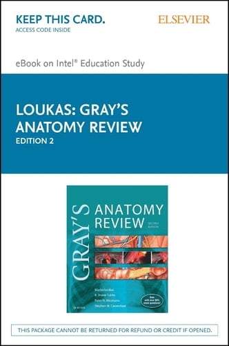 Gray's Anatomy Review Elsevier eBook on Intel Education Study (Retail Access Card): with STUDENT CONSULT Online Access