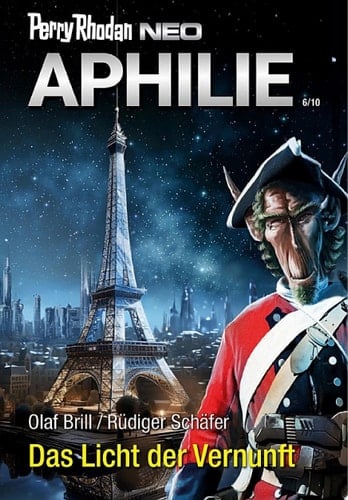Perry Rhodan Neo 315: Das Licht der Vernunft Staffel: Aphilie